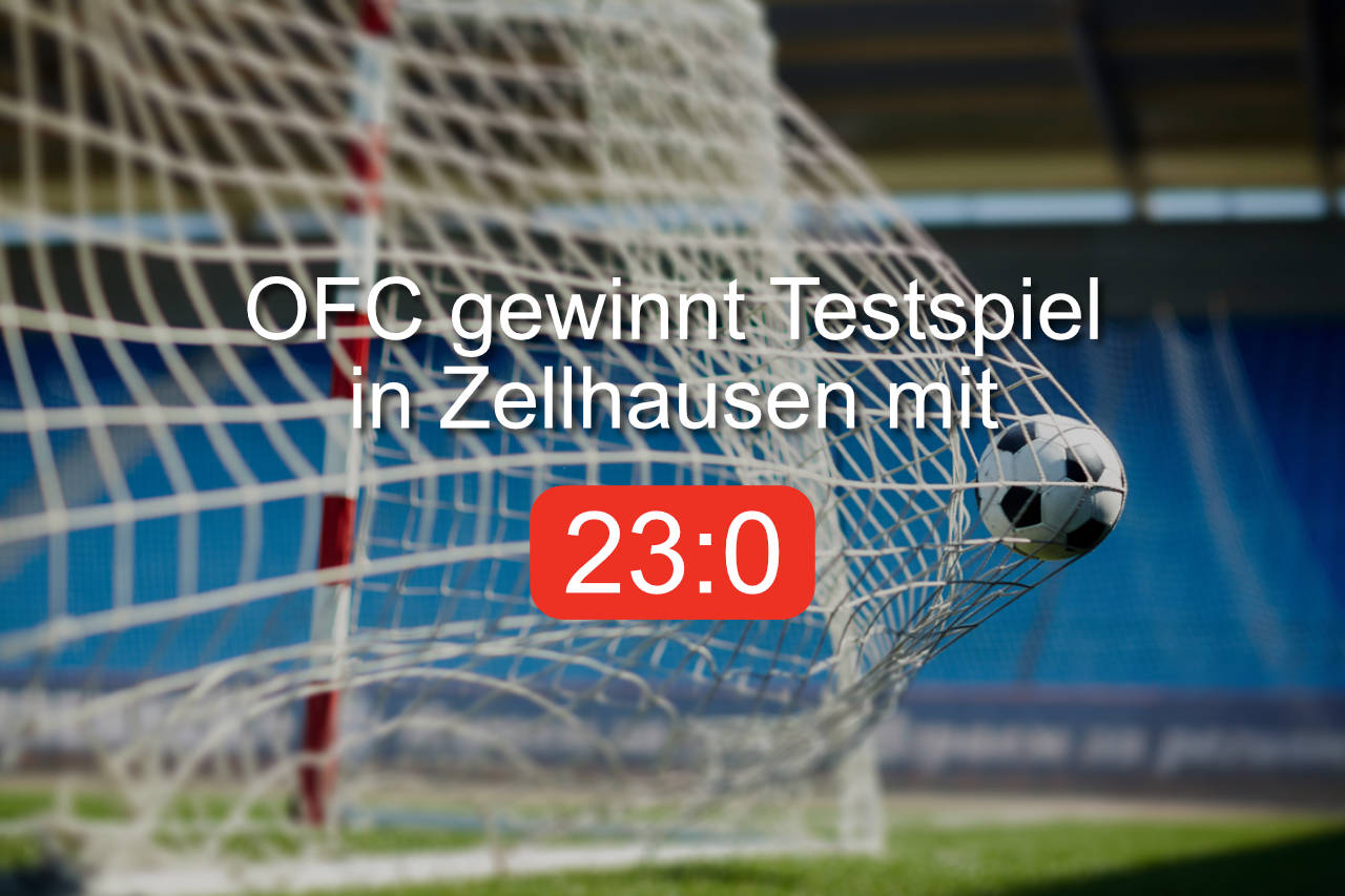 OFC gewinnt Testspiel 23:0